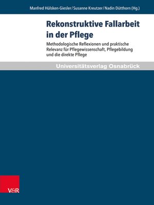 cover image of Rekonstruktive Fallarbeit in der Pflege